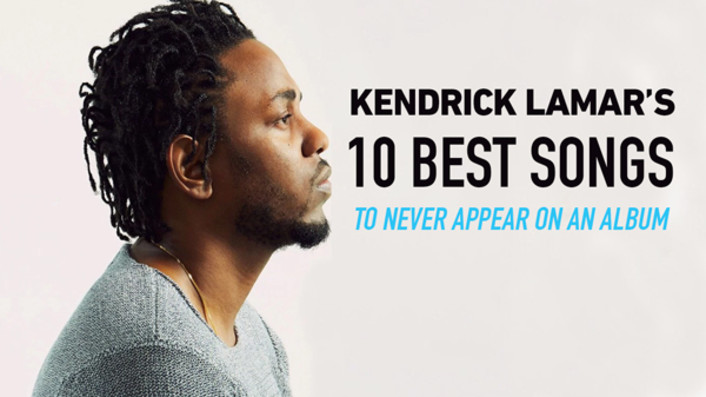 kendrick lamar best song kendrick lamar s 10 best songs to never appear on an album kendrick lamar best song kendrick lamar s 10 best songs to never appear on an album